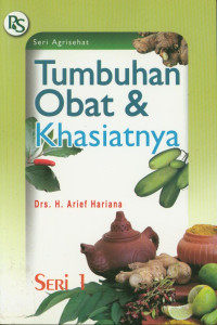 Tumbuhan Obat & Khasiatnya seri 1