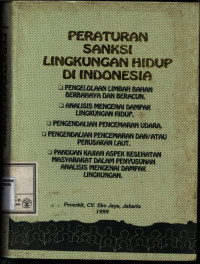 Peraturan Sanksi Lingkungan Hidup di Indonesia