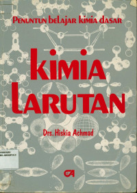 Penuntun Belajar Kimia Dasar : Kimia Larutan