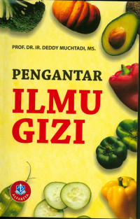 Pengantar Ilmu Gizi