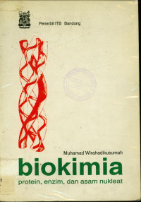 Biokimia : Protein, Enzim dan Asam nukleat