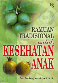 Ramuan Tradisional untuk Kesehatan Anak