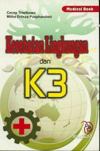 Kesehatan Lingkungan dan K3