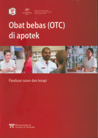 Obat Bebas ( OTC ) di Apotek -Panduan Saran dan Terapi