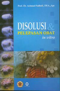 Disolusi dan pelepasan Obat in Vitro