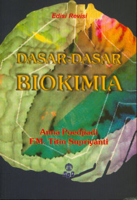 Dasar-Dasar Biokimia Edisi Revisi