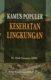 Kamus Populer Kesehatan Lingkungan