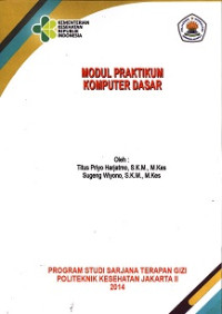 Modul Praktikum Komputer Dasar : Jurusan Gizi