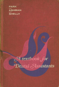 A texbook for Dental Assistants