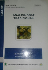 Serial Buku Ajar Analisa Farmasi dan Makanan : Analisa Obat Tradisional No.001.AF