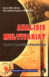 Analisis Multivariat  untuk penelitian kesehatan