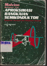 Aproksimasi Rangkaian Semikonduktor :Pengantar Transistor dan Rangkai Terpadu