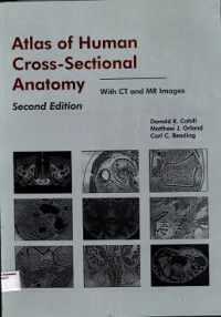 Atlas of Human Cross Sectional : Anatomy with CT and MR Images Second Edition