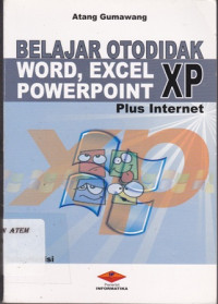 Belajar otodidak word, Excel, Powerpoint XP Plus Internet