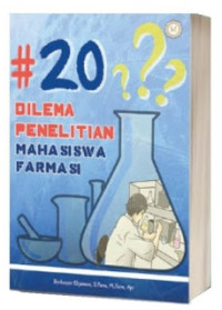 20 Dilema Penelitian Mahasiswa Farmasi