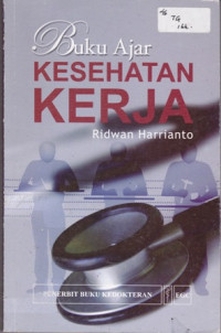 Buku Ajar Kesehatan Kerja