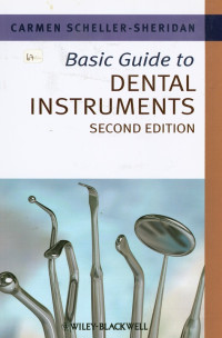 Basic Guide to Dental Instruments