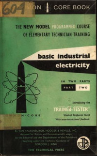 The New Model Programmed Course of Elementary Technician Training basic Industrial electricity