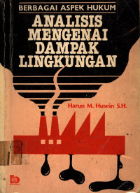 Berbagai Aspek Hukum Analisis Mengenai Dampak Lingkungan