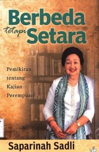 Berbeda tetapi Setara Pemikiran tentang kajian Perempuan