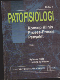 Patofisiologi : Konsep Klinis Proses-proses Penyakit Buku 1 Edisi 4