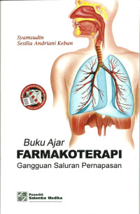 Buku Ajar Farmakoterapi Gangguan Saluran Pernapasan