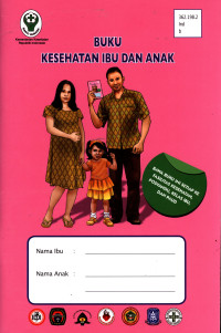 Buku kesehatan Ibu dan Anak Tahun 2016