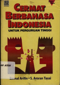 Cermat berbahasa Indonesia Untuk Perguruan Tinggi Tahun 2004