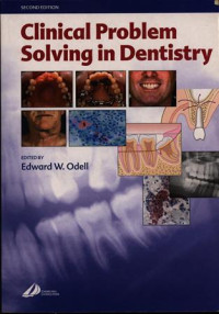 Clinical Problem Solving in Dentistry