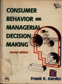 Consumer Behavior and Managerial Decision Making