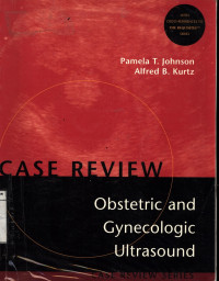 Case Review Obsetric and Gynecologic Ultrasound