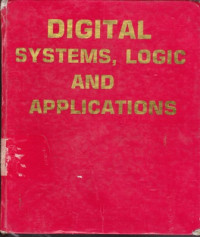 Digital System Logic and Applications