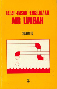 Dasar-Dasar Pengelolaan Air Limbah Tahun 1987