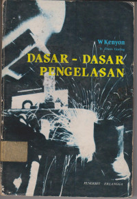 Dasar-dasar Pengelasan