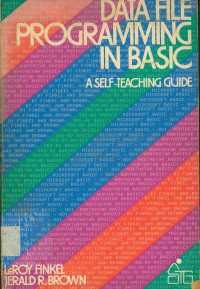 Data File Programming in Basic A Self-teaching Guide