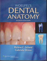 Woelfel's Dental Anatomy : Eighth Edition