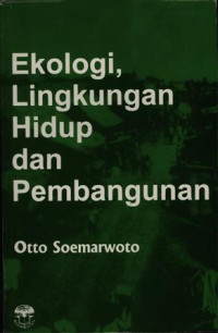 Ekologi Lingkungan Hidup dan Pembangunan