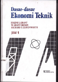 Dasar-dasar Ekonomi Teknik Jilid 1