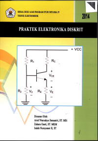 Praktek Elektronika Diskrit : Serial Buku Ajar Program Studi Diploma IV Teknik Elektromedik