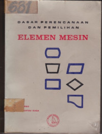 Dasar Perencanaan dan Pemilihan Elemen Mesin Cetakan ke Enam