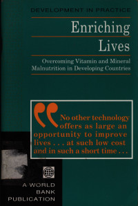 Enriching Lives : Overcoming Vitamin and Mineral Malnutrition in Developing Countries