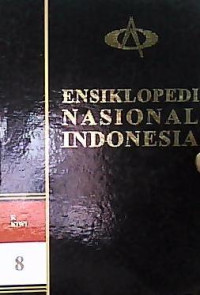 Ensiklopedi Nasional Indonesia Jilid 8 K-KIWI