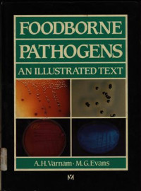 Foodborne Pathogens an Illustrated Text