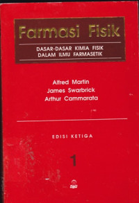 Farmasi Fisik Dasar-dasar Kimia Fisik Dalam Ilmu Farmasetik Jilid 1