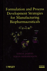 Formulation and Process Development Strategies for Manufacturing Biophharmaceuticals