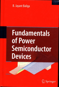 Fundamentals of Power Semiconductor Devices