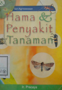 Hama dan Penyakit Tanaman