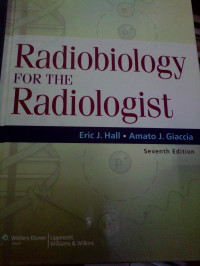 Radioboilogy for the Radiologist