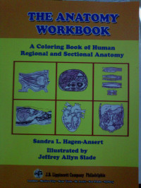 The Anatomi Workbook A Coloring Book of human regional and sectional anatomi