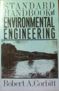 Standard Handbook of Environmental Engineering